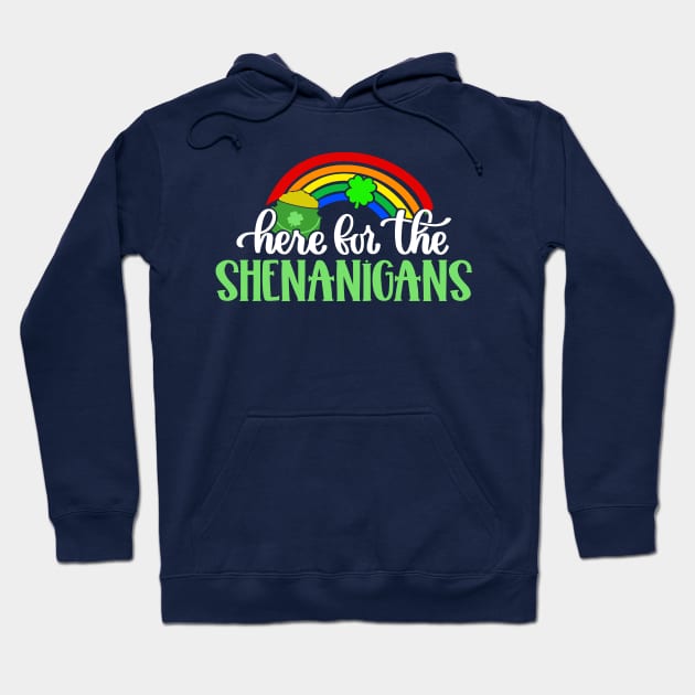 Here for the Shenanigans Irish Rainbow St Patricks Day Hoodie by Scarebaby